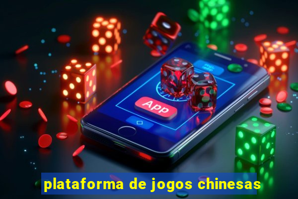 plataforma de jogos chinesas